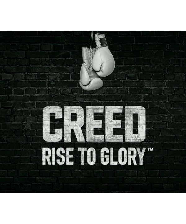 Creed: Rise to Glory Steam Key EUROPE